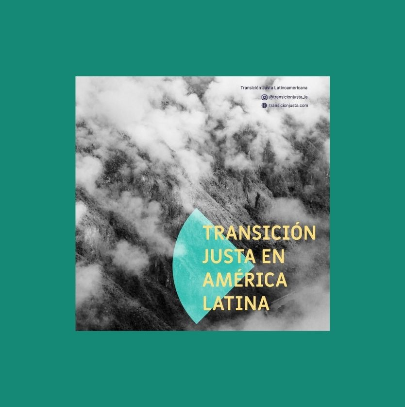 Transición Justa en Latinoamérica (2020-2021)