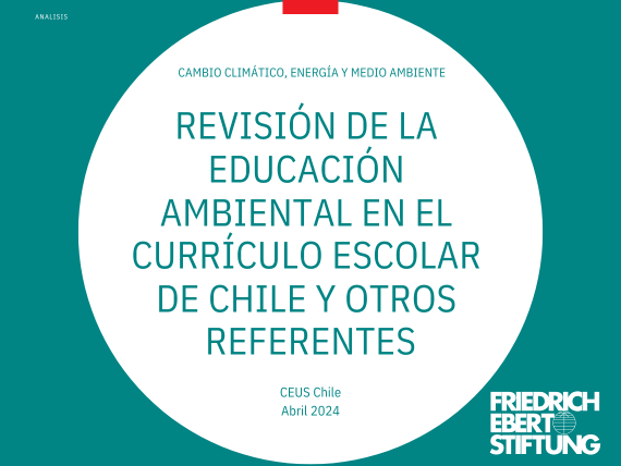 Revisión educación ambiental en el currículo escolar de Chile y otros referentes