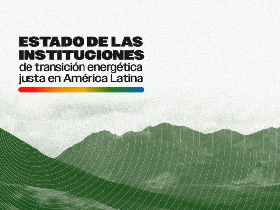CEUS Chile publicó su nuevo Policy Brief sobre Transición Energética Justa en Argentina, Chile, Colombia y Perú